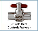 circle seal controls valves